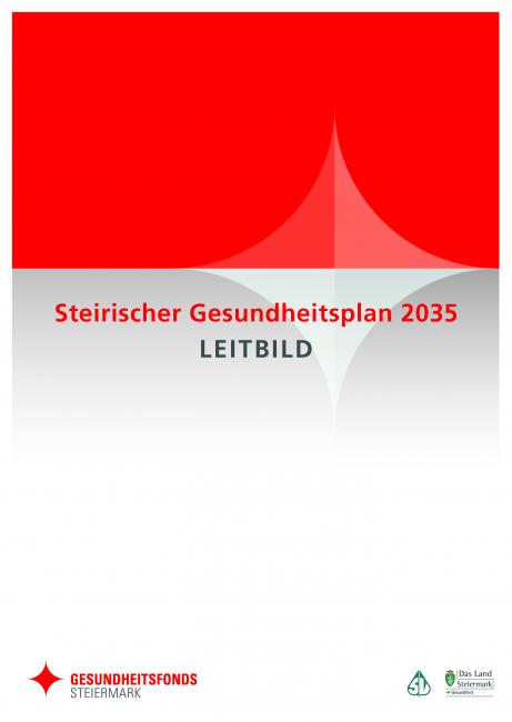 Titelseite Leitbild Steirischer Gesundheitsplan 2035 
